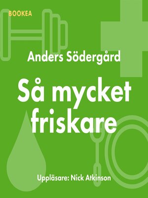 cover image of Så mycket friskare